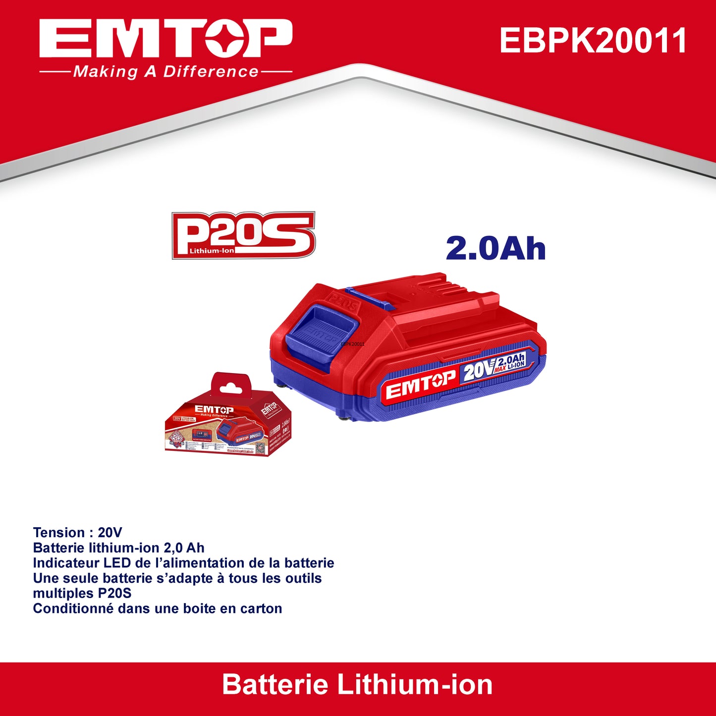 Batterie Lithium-Ion EMTOP 20V de Puissance 2.0Ah compatible avec multi outils P20S