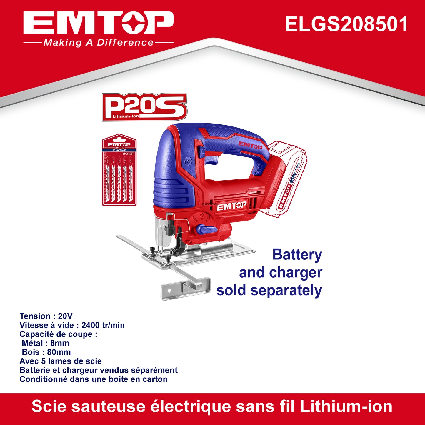 Scie sauteuse sans fil EMTOP 20V batterie et chargeur vendus séparément, Avec 5 lames