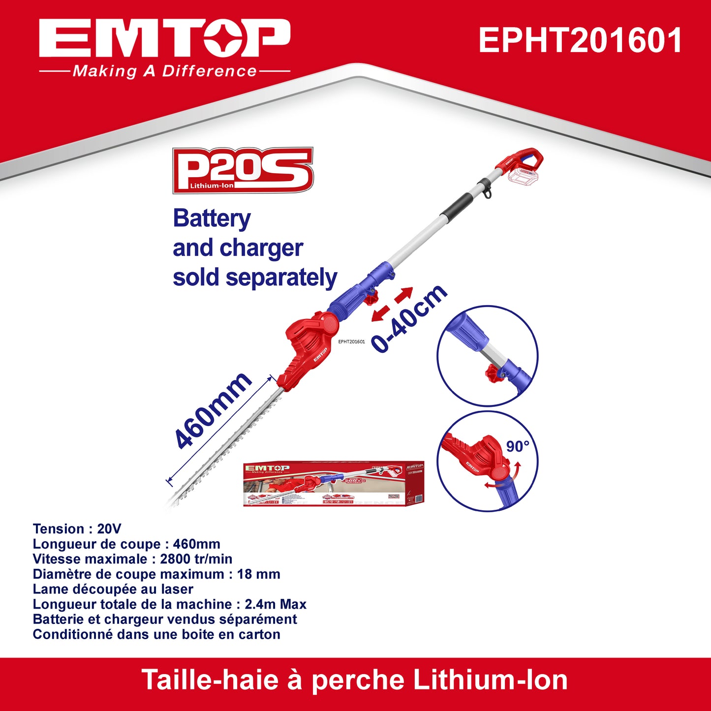 Taille-haies sur perche sans fil EMTOP 20V batterie et chargeur vendus séparément Longueur de Lame 460 mm Diamètre de Coupe 18 mm Pole d'extension de 240 cm